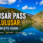Babusar Pass and Lulusar: A Complete Guide